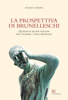 “La prospettiva del Brunelleschi” Fulvio Cervini